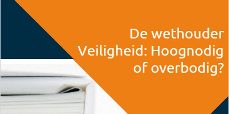 Onderzoek veiligheid wethou